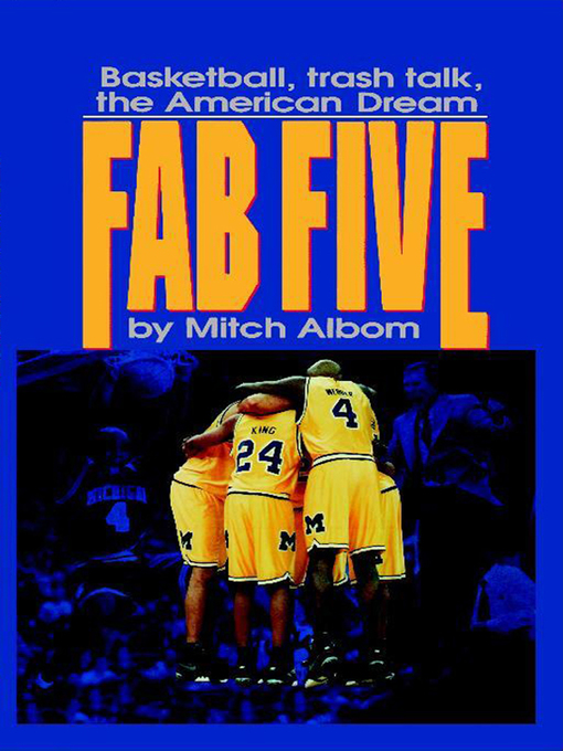 Title details for The Fab Five by Mitch Albom - Wait list